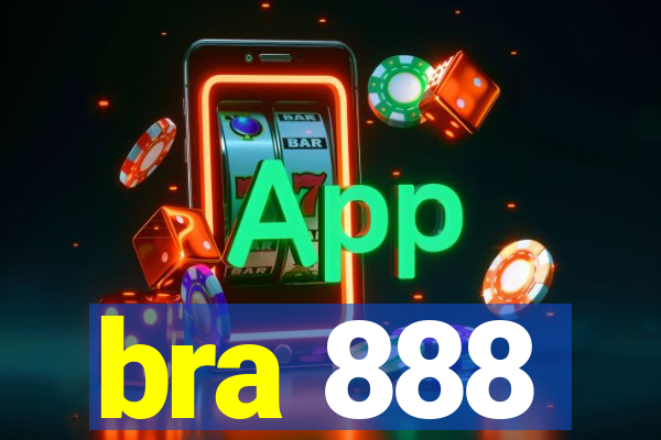 bra 888